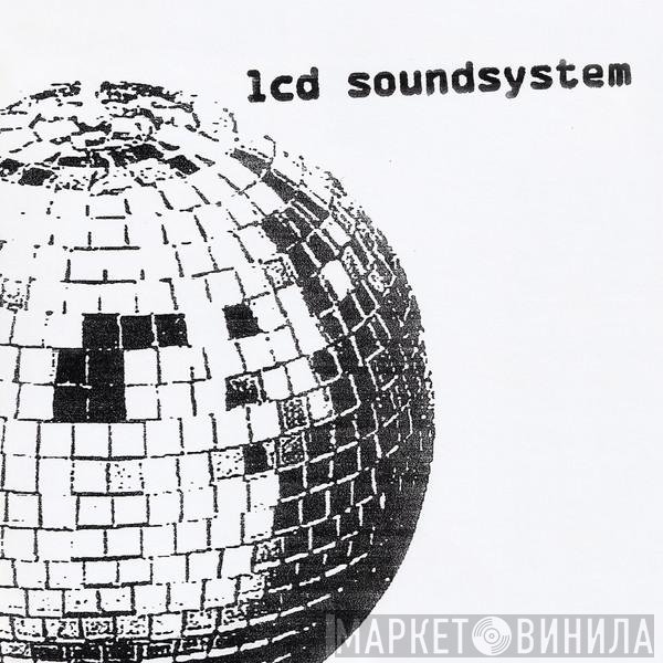 LCD Soundsystem  - LCD Soundsystem