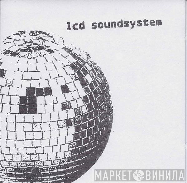 LCD Soundsystem  - LCD Soundsystem