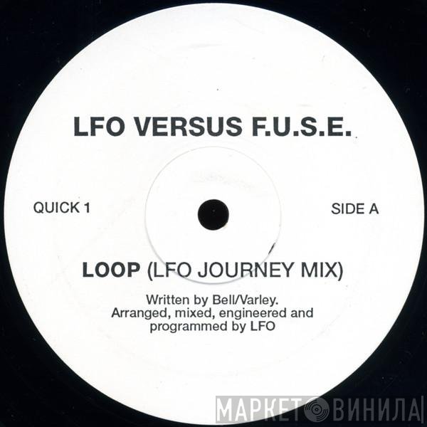 LFO Versus F.U.S.E.  - Loop