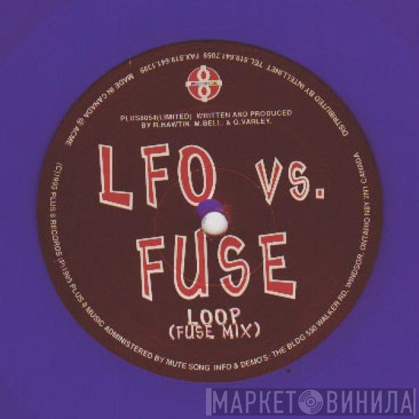 LFO vs. F.U.S.E.  - Loop