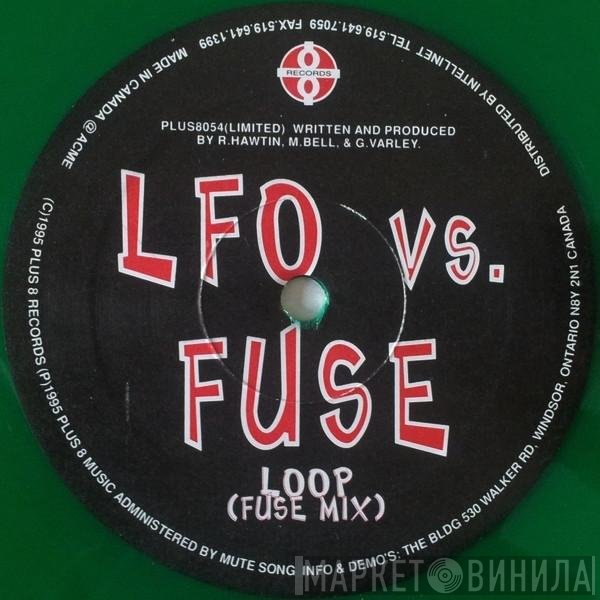 LFO vs. F.U.S.E.  - Loop