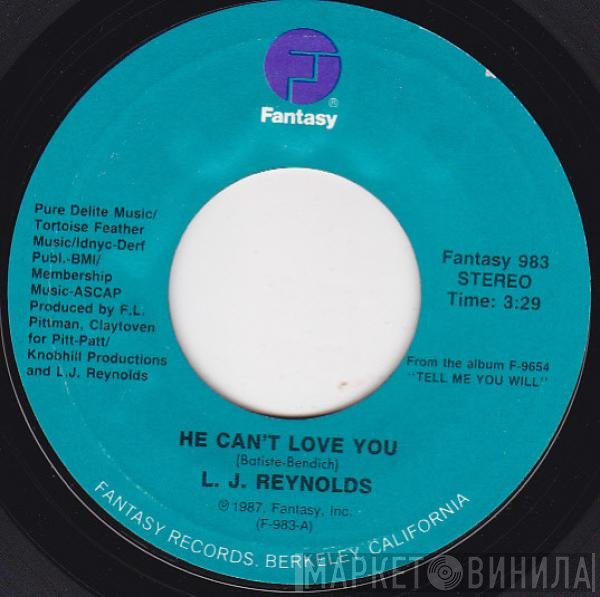 LJ Reynolds - He Can't Love You / Got To Give My Love