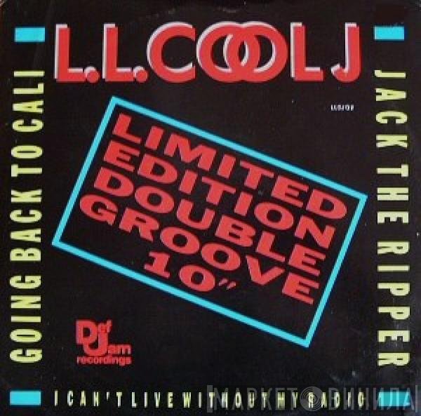 LL Cool J  - Going Back To Cali / Jack The Ripper