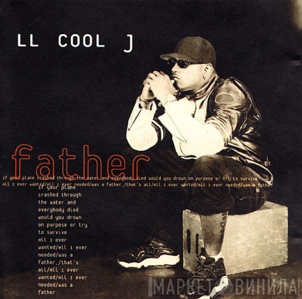 LL Cool J  - Father