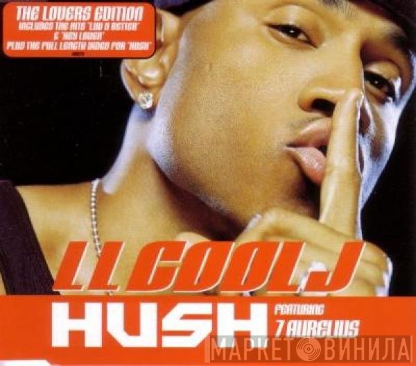 LL Cool J Featuring 7 Aurelius  - Hush