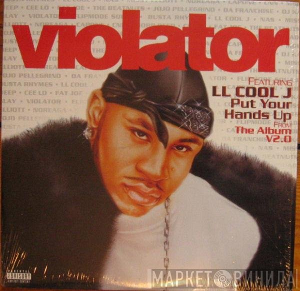 LL Cool J, Violator  - Put Your Hands Up