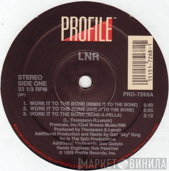 LNR - Work It To The Bone