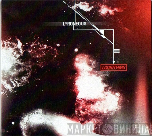 LRoneous  - Lgorithms - Notes Of The Righteous Outlaw Volume Too