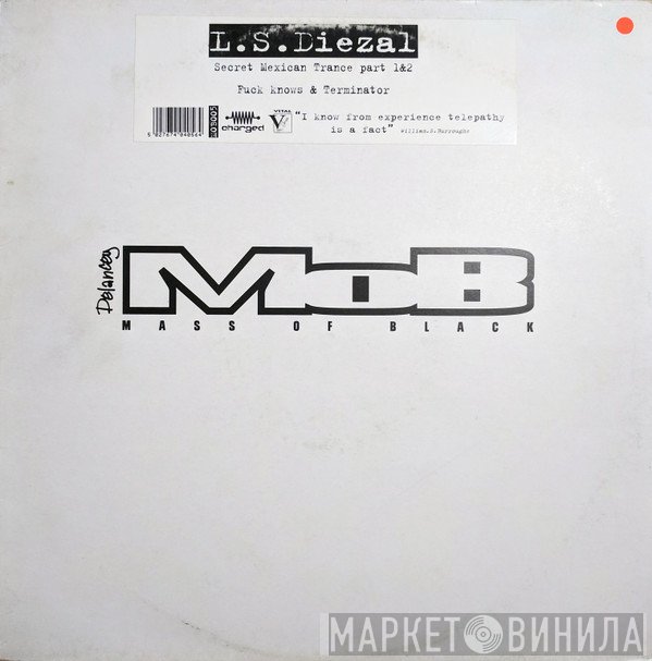 LS Diezel - Secret Mexican Trance