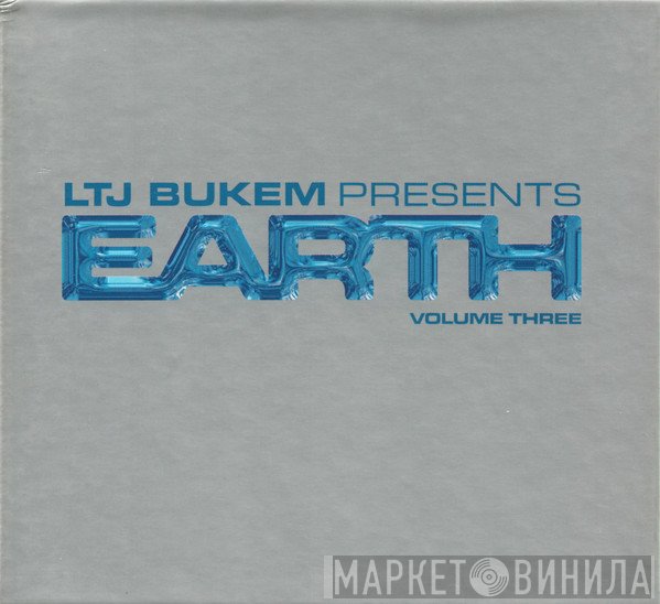LTJ Bukem  - Earth Volume Three
