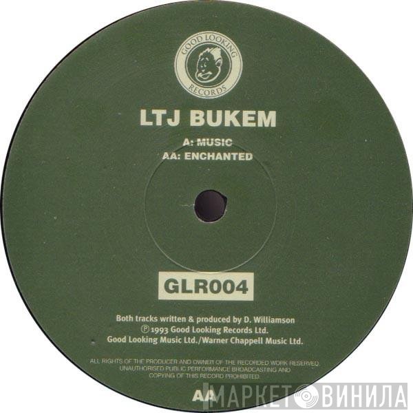 LTJ Bukem - Music / Enchanted