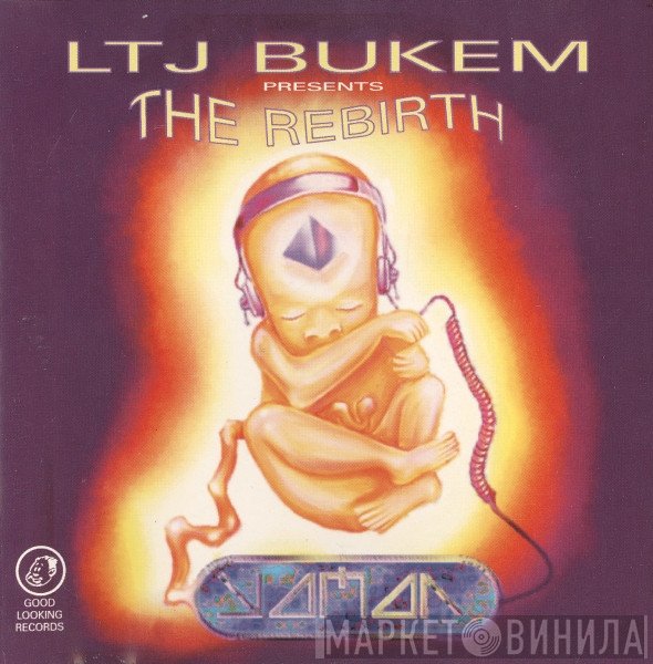 LTJ Bukem  - The Rebirth