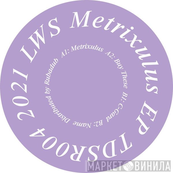 LWS  - Metrixulus EP