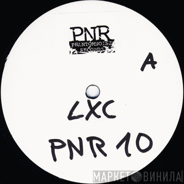 LXC  - Rave Is Back E.P.