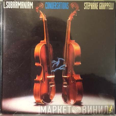 L. Subramaniam & Stéphane Grappelli  - Conversations