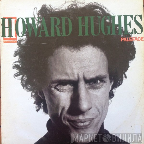 L. Howard Hughes - Paleface