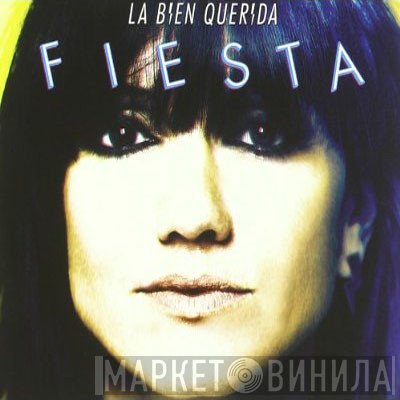 La Bien Querida - Fiesta