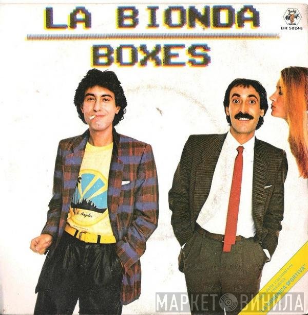 La Bionda  - Boxes