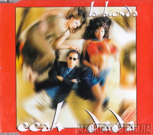 La Bionda Featuring Sandra Gunn & D.D. Klein  - Eeah Dada