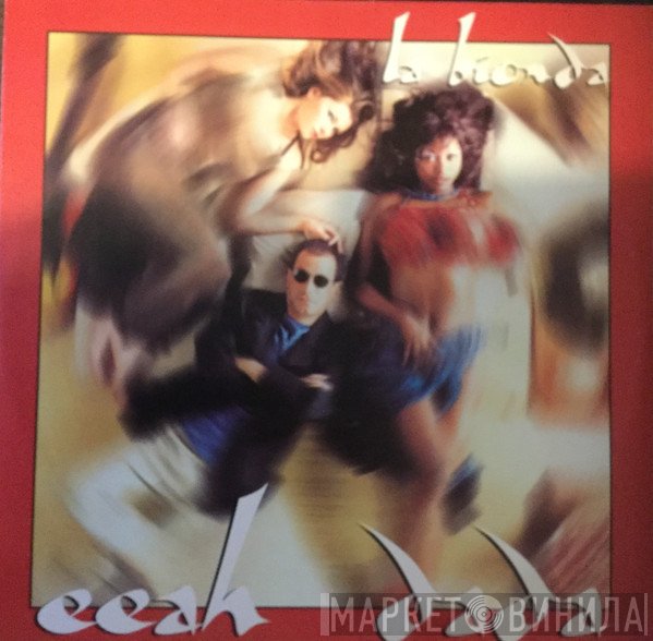 La Bionda Featuring Sandra Gunn & D.D. Klein  - Eeah Dada