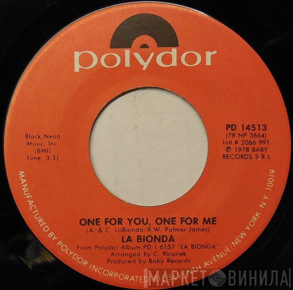 La Bionda - One For You, One For Me