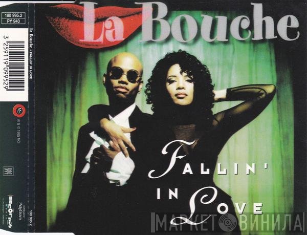 La Bouche  - Fallin' In Love