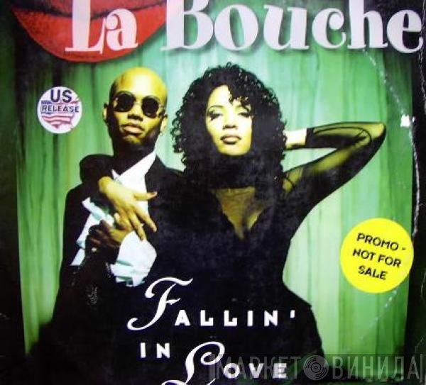 La Bouche  - Fallin' In Love