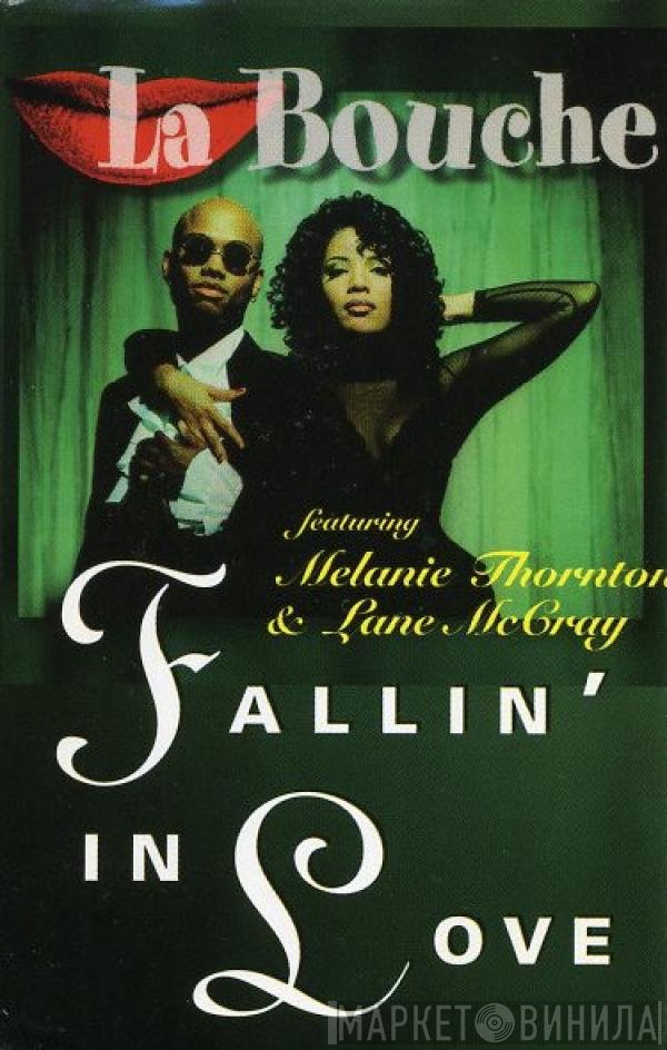 La Bouche  - Fallin' In Love