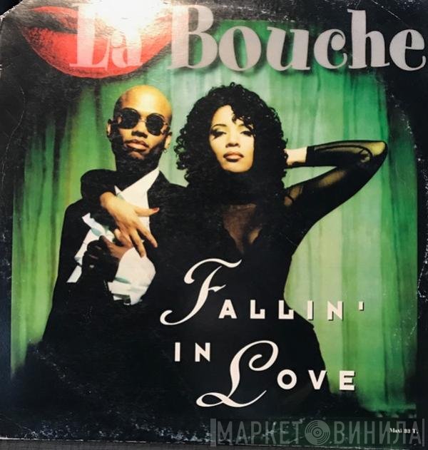La Bouche  - Fallin' In Love