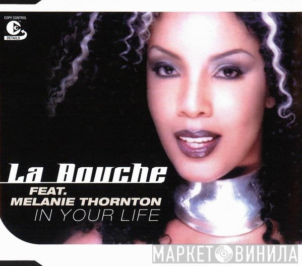 La Bouche Feat. Melanie Thornton  - In Your Life