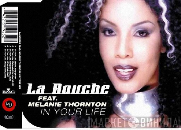 La Bouche Feat. Melanie Thornton  - In Your Life