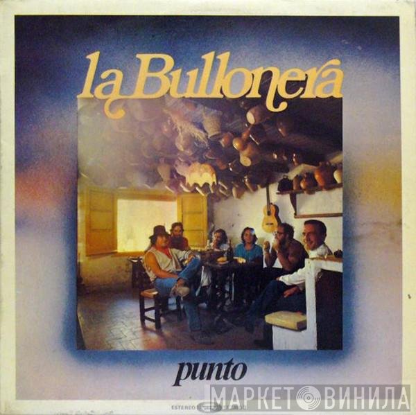 La Bullonera  - Punto