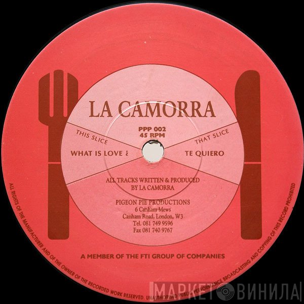 La Camorra - What Is Love