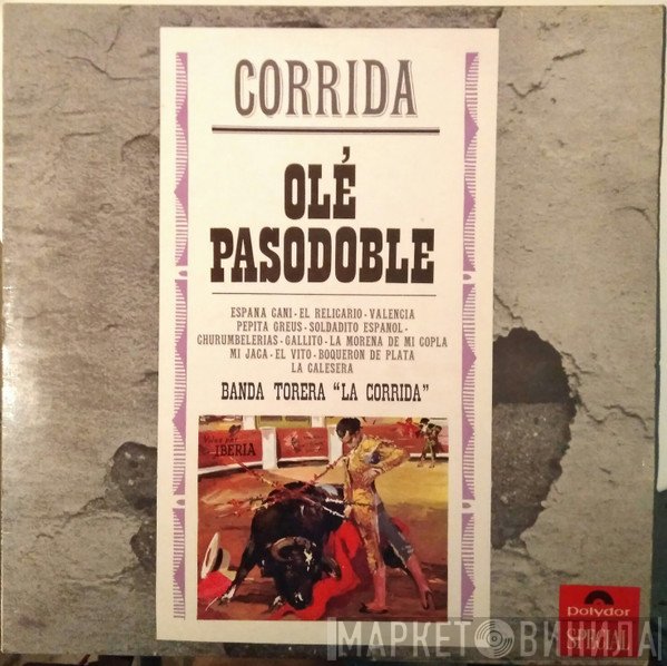 La Corrida - Ole Pasodoble