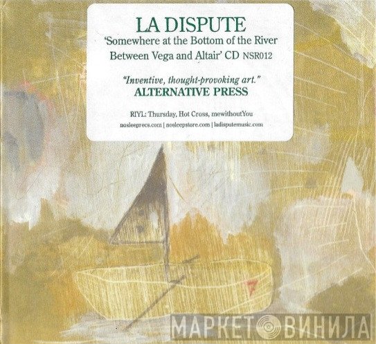 La Dispute - Somewhere At The Bottom Of The River Between Vega And Altair