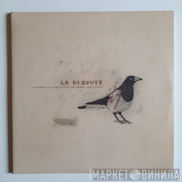 La Dispute - Somewhere at the Bottom of the River Between Vega and Altair (10th Anniversary)