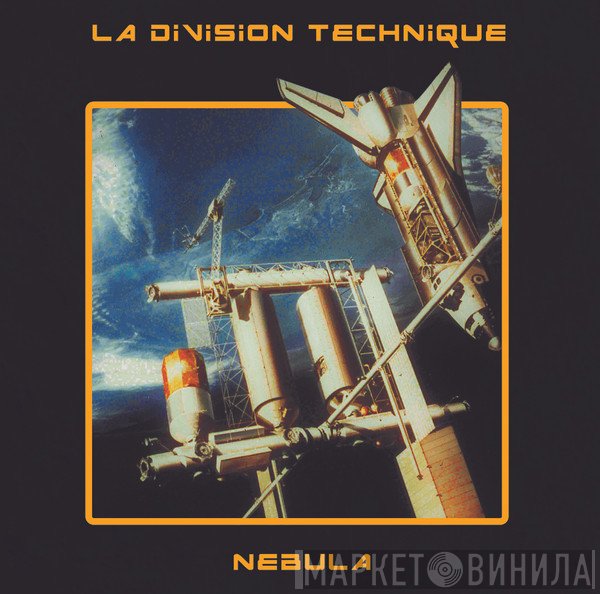 La Division Technique  - Nebula