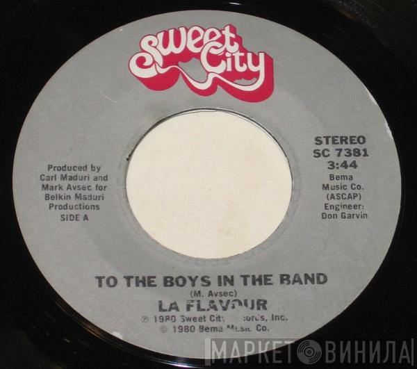 La Flavour - To The Boys In The Band