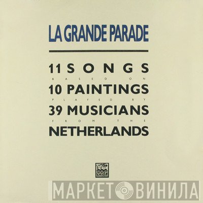  - La Grande Parade