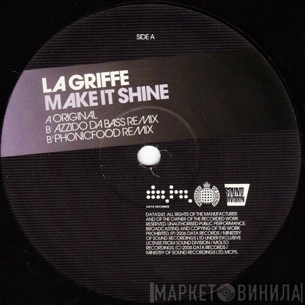 La Griffe - Make It Shine