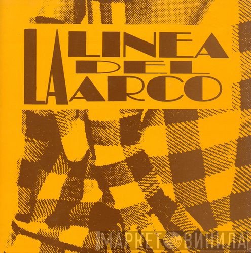  - La Linea Del Arco