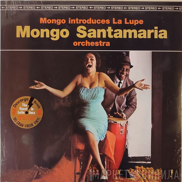 La Lupe, The Mongo Santamaria Orchestra - Mongo Introduces La Lupe