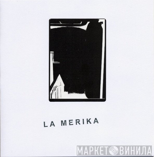 La Merika - Go Let The Shadows Die