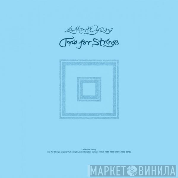 La Monte Young  - Trio For Strings