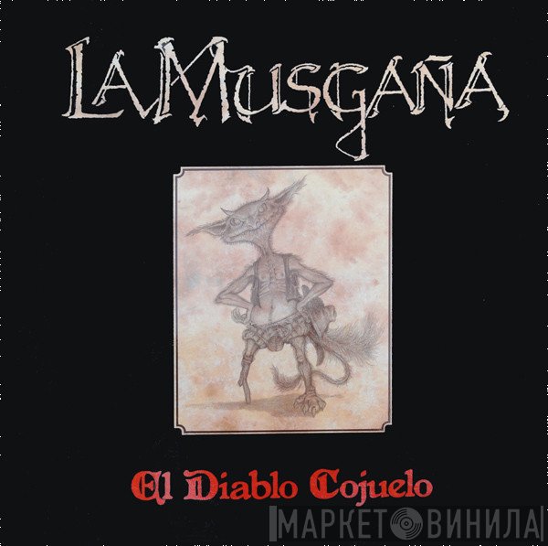 La Musgaña - El Diablo Cojuelo