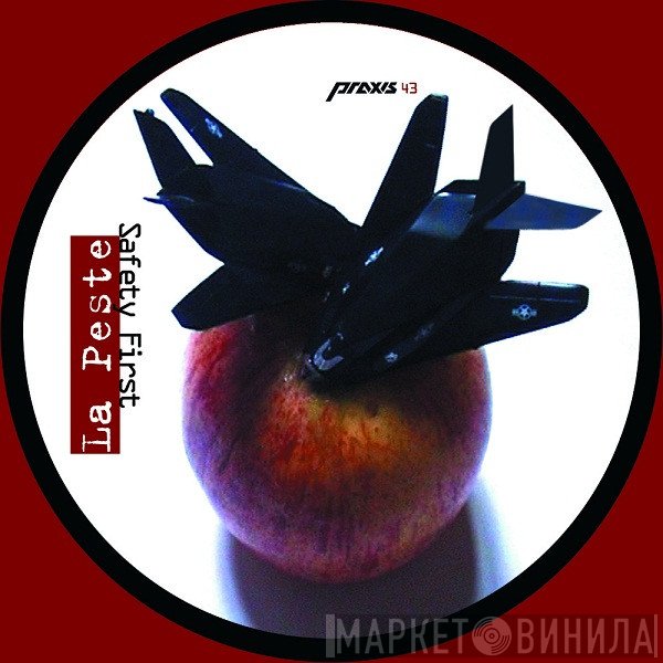 La Peste  - Safety First