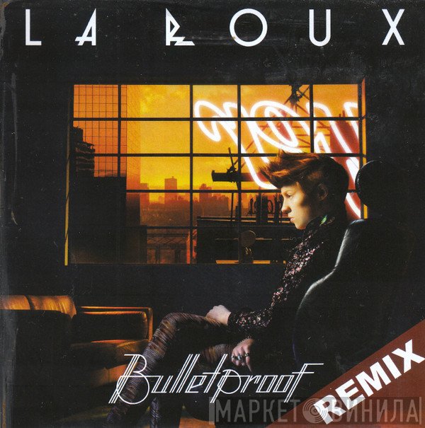 La Roux  - Bulletproof (Remix)