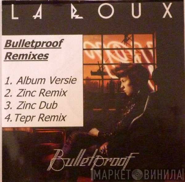 La Roux  - Bulletproof