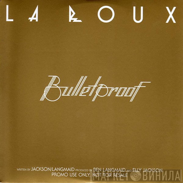 La Roux  - Bulletproof