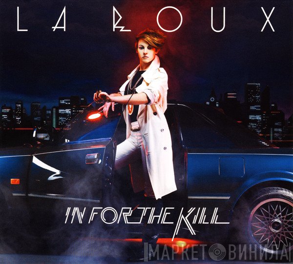 La Roux  - In For The Kill